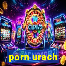 porn urach